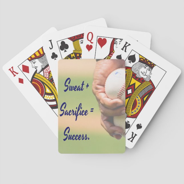 Sweat plus Sacrifice equals Success BASEBALL Playing Cards (Back)
