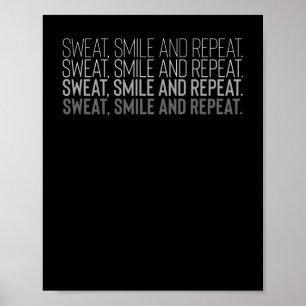 Sweat Smile Repeat Fitness Workout Motivation Poster