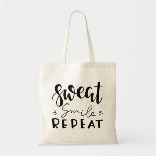 Sweat Smile Repeat Tote Bag