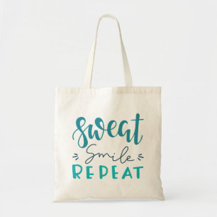 Sweat Smile Repeat Tote Bag
