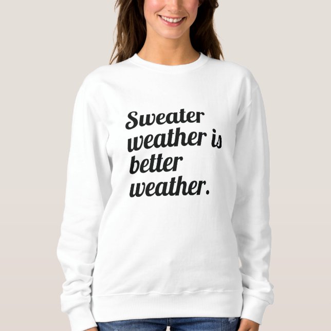 Sweater Weather (Front)