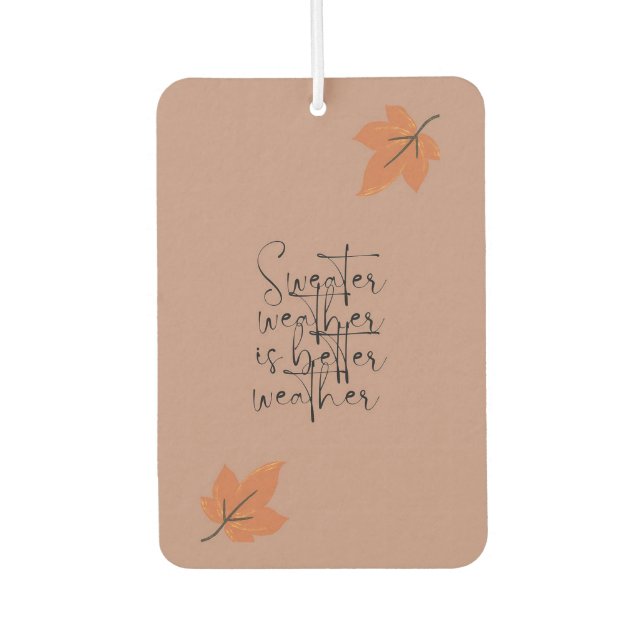 Sweater Weather Air Freshener (Front)