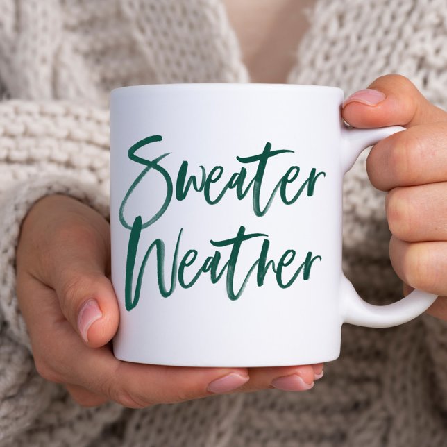 Sweater Weather Green Script Holiday Coffee Mug (Creator Uploaded)