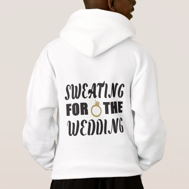 Sweating for the Wedding (Back)