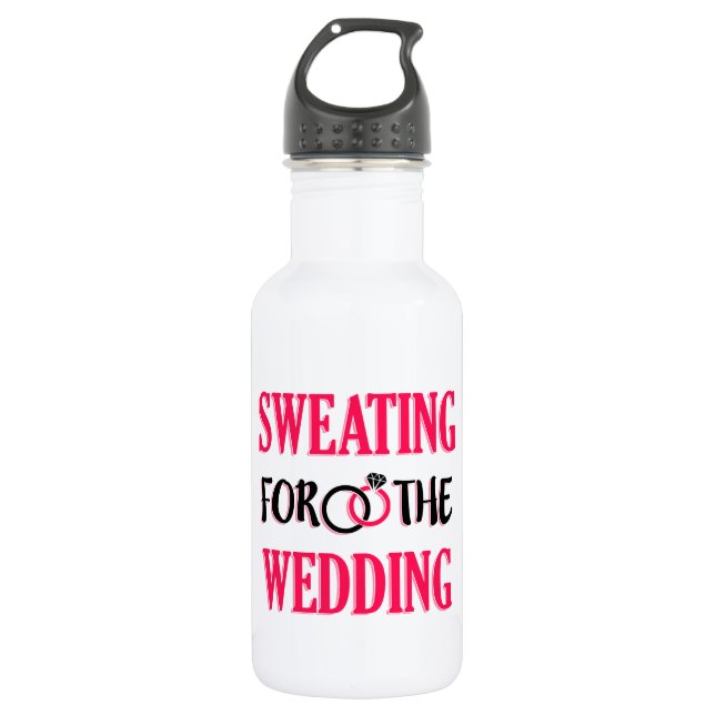 Sweating for the Wedding funny workout 532 Ml Water Bottle (Front)