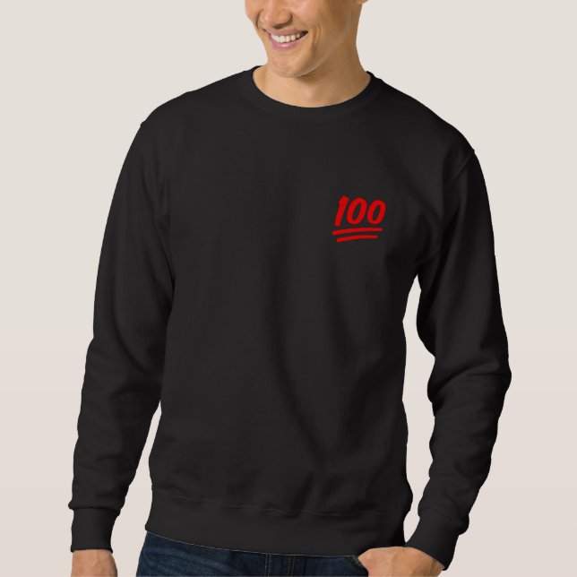 SWEATSHIRT 100 CENT POUR CENT DE PRÉCISION EXACTE CORRECTE (Devant)