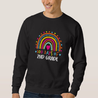Sweatshirt 100 Jours De 2E Année Enseignant Smarter Rainb