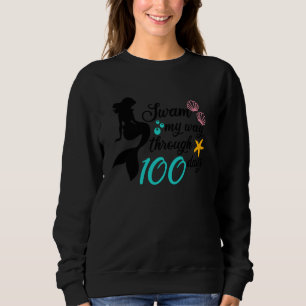 Sweatshirt 100 Jours De Sirène Scolaire Marcher Mon Chemin À