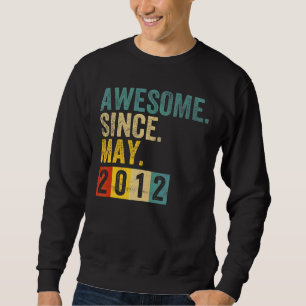 Sweatshirt 10 ans Awesome depuis mai 2012 10e anniversaire