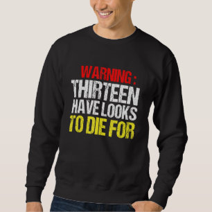 Sweatshirt 13 Ans Amusant 13ème Anniversaire Pour Garçons Fil