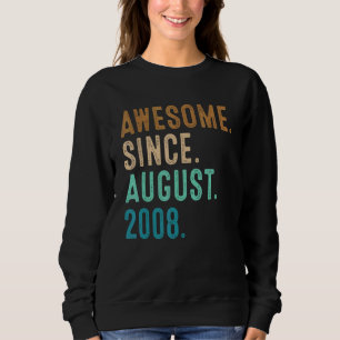 Sweatshirt 14 Ans Awesome Depuis Août 2008 14e Naissance