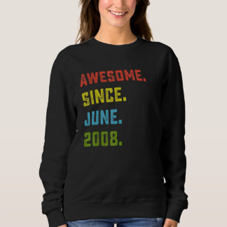 Sweatshirt 14e anniversaire stupéfiant depuis Juin 2008 14 an