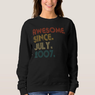 Sweatshirt 15 Ans Awesome Depuis Juillet 2007 15 Ans