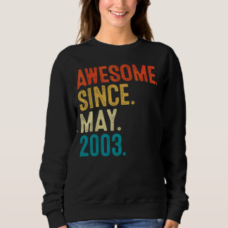 Sweatshirt 19 ans Awesome depuis mai 2003 19e anniversaire