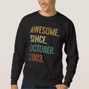 Sweatshirt 19e anniversaire 19 ans stupéfiant depuis le 20 oc