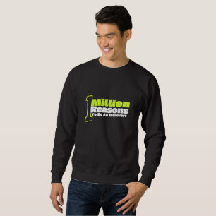 Sweatshirt 1 Million De Raisons D'Être Un Introverti