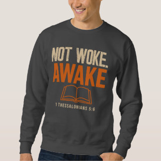 Sweatshirt 1 Thessaloniciens 5:6 Pas Réveillé Évei