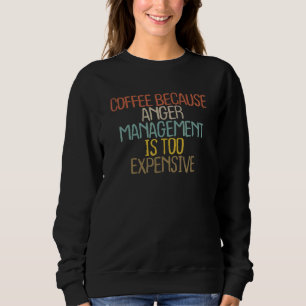 Sweatshirt 2022 Vintage Sarcastique Maman Mère Mama Coffee Ma
