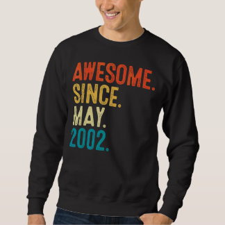 Sweatshirt 20 ans Awesome depuis mai 2002 20e anniversaire