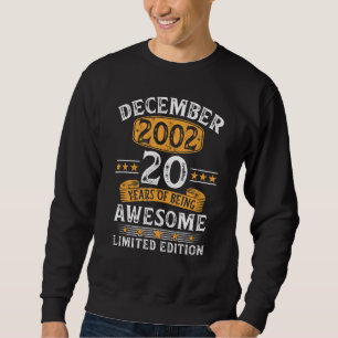 Sweatshirt 20 Ans Vintage 20 Anniversaire Décembre 2002