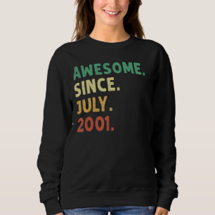 Sweatshirt 21 Ans Awesome Depuis Juillet 2001 21 Birthda