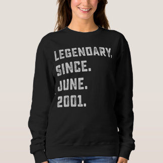 Sweatshirt 21e Anniversaire Cadeau Légendaire Depuis Juin 200