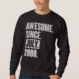 Sweatshirt 22 Ans 22e Anniversaire Awesome depuis Juillet 200
