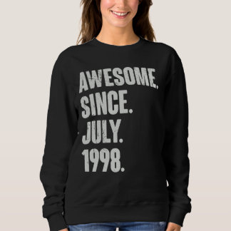 Sweatshirt 24 Ans 24 Anniversaire Awesome depuis Juillet 1999