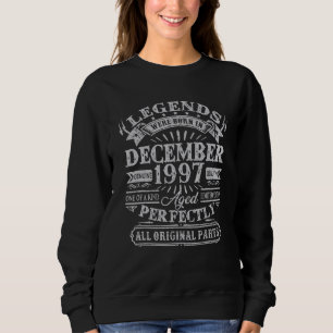 Sweatshirt 25 Ans Légendes Vielles Nées En Décembre 1997 25èm