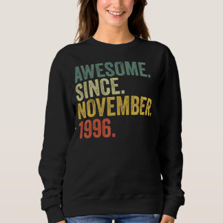 Sweatshirt 26e anniversaire Awesome depuis novembre 1996 26 a