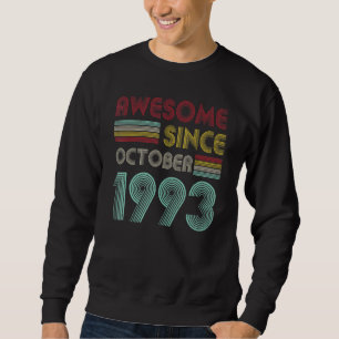 Sweatshirt 29 Ans Awesome Depuis Octobre 1993 29e Birt