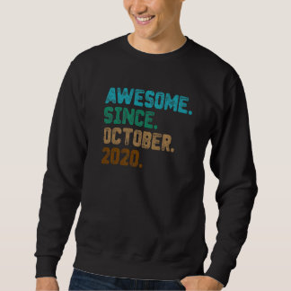 Sweatshirt 2 Ancien Awesome depuis Octobre 2020 2e Birthda