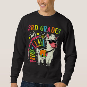 Sweatshirt 3e année No Prob Llama Retour à l'école Premier jo