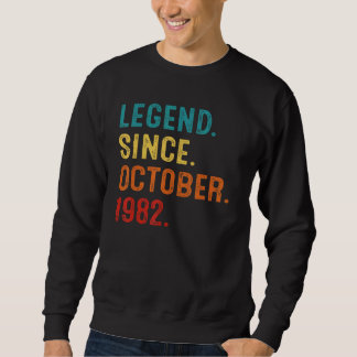 Sweatshirt 40 ans 40e Anniversaire Hommes Légende depuis le 1