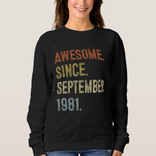 Sweatshirt 41e Anniversaire Hommes 41 Ans Awesome Depuis Sept
