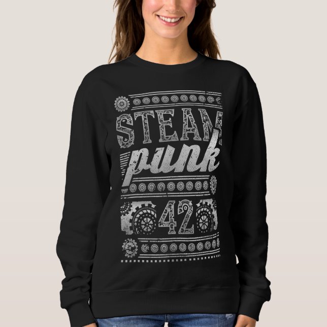 Sweatshirt 42e anniversaire Steampunk 42 ans (Devant)