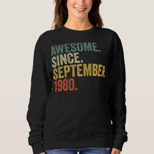 Sweatshirt 42e anniversaire stupéfiant depuis septembre 1980
