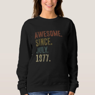 Sweatshirt 45e anniversaire Vintage stupéfiant depuis juillet