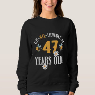 Sweatshirt 47e anniversaire 47 ans Abeille-Yond Extraordinair