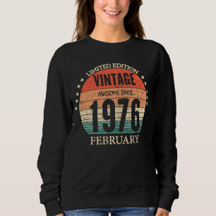 Sweatshirt 47e anniversaire Awesome depuis février 1976 47 An