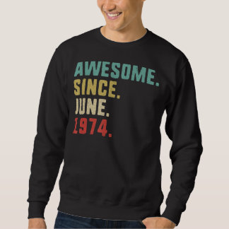Sweatshirt 48e anniversaire Hommes stupéfaits depuis juin 197