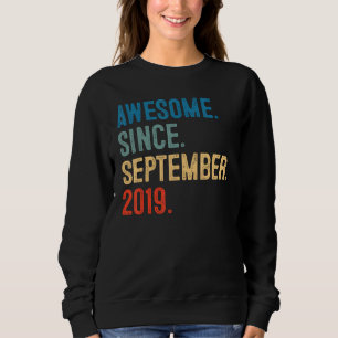 Sweatshirt 4 Ans Awesome depuis Septembre 2019 4e Naissance