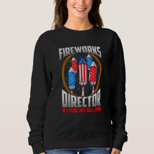 Sweatshirt 4 juillet Directeur Firework Si Je Vous Crée Nous