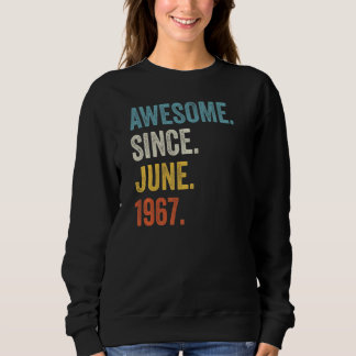 Sweatshirt 55 Ans Awesome Depuis Juin 1967 55e Anniversaire