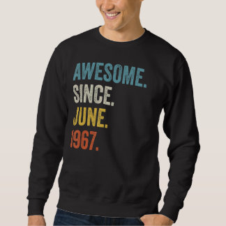 Sweatshirt 55 Ans Awesome Depuis Juin 1967 55e Anniversaire