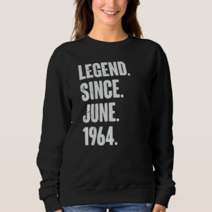 Sweatshirt 58 ans 58e anniversaire Légende depuis juin 1964