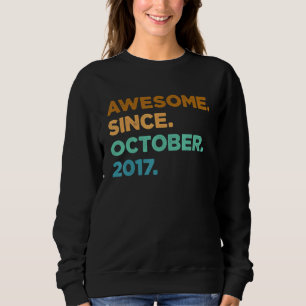 Sweatshirt 5 Ans Awesome depuis Octobre 2017 5e Anniversaire