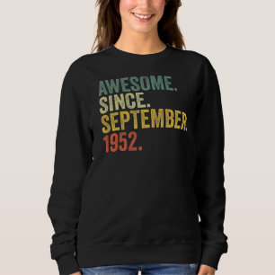 Sweatshirt 70e anniversaire stupéfiant depuis septembre 1952 