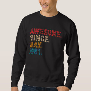 Sweatshirt 71e anniversaire stupéfiant depuis mai 1951 71 ans