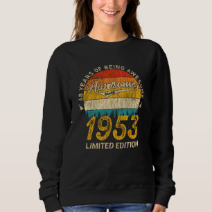 Sweatshirt 72 ans 1953 Retro Awesome 72e anniversaire Cadeau